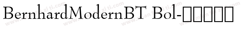 BernhardModernBT Bol字体转换
